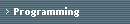 Programming